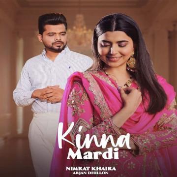 download Kinna-Mardi Nimrat Khaira mp3